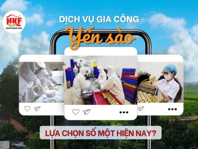 dich-vu-gia-cong-yen-sao-tron-goi